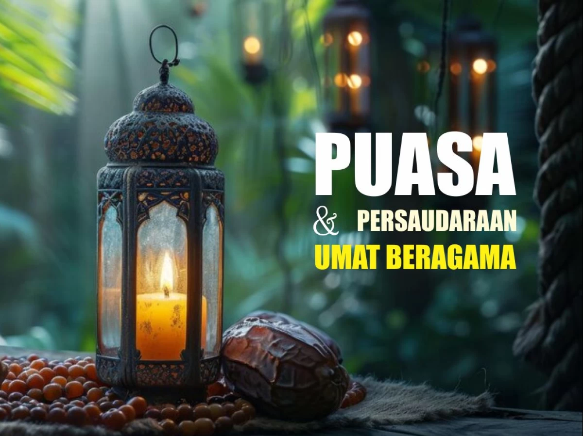 Puasa, Titik Temu Persaudaraan Umat Beragama