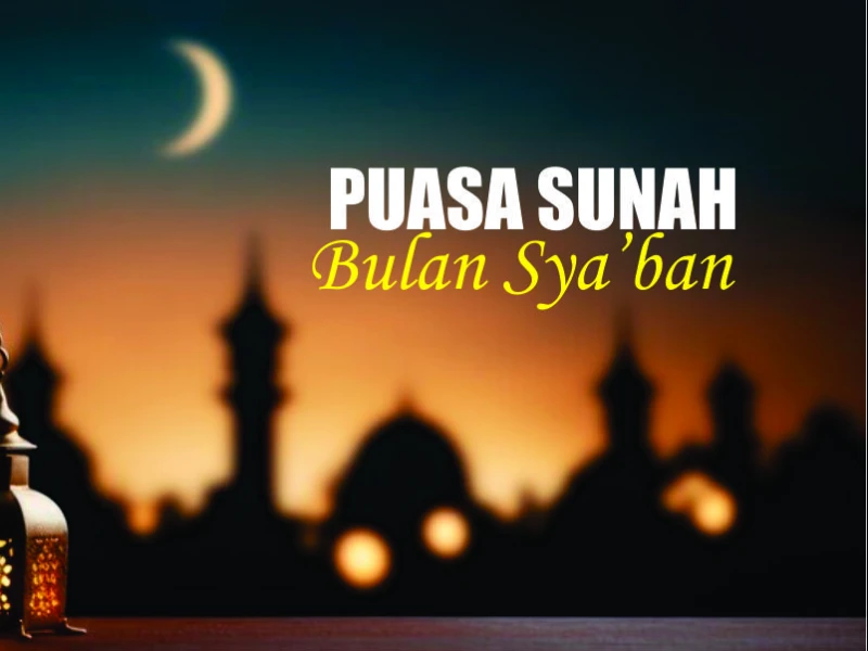 Dalil Disunahkannya Puasa Bulan Syaban
