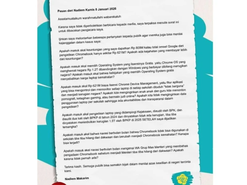 Lewat Surat, Nadiem Makarim Ungkap Sederet Kejanggalan Sidang Kasus Chromebook