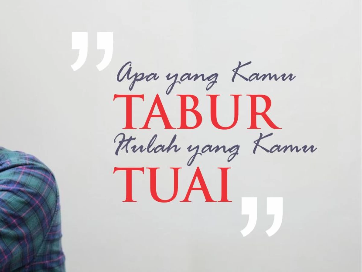 'Apa yang Kamu Tabur Itulah yang Kamu Tuai', Dalilnya dalam Islam