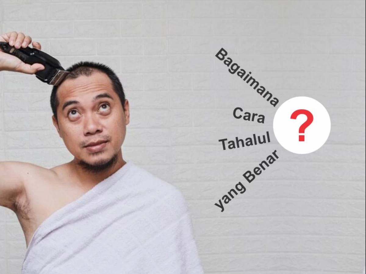 Cara Tahalul bagi Jemaah Haji Laki-laki dan perempuan
