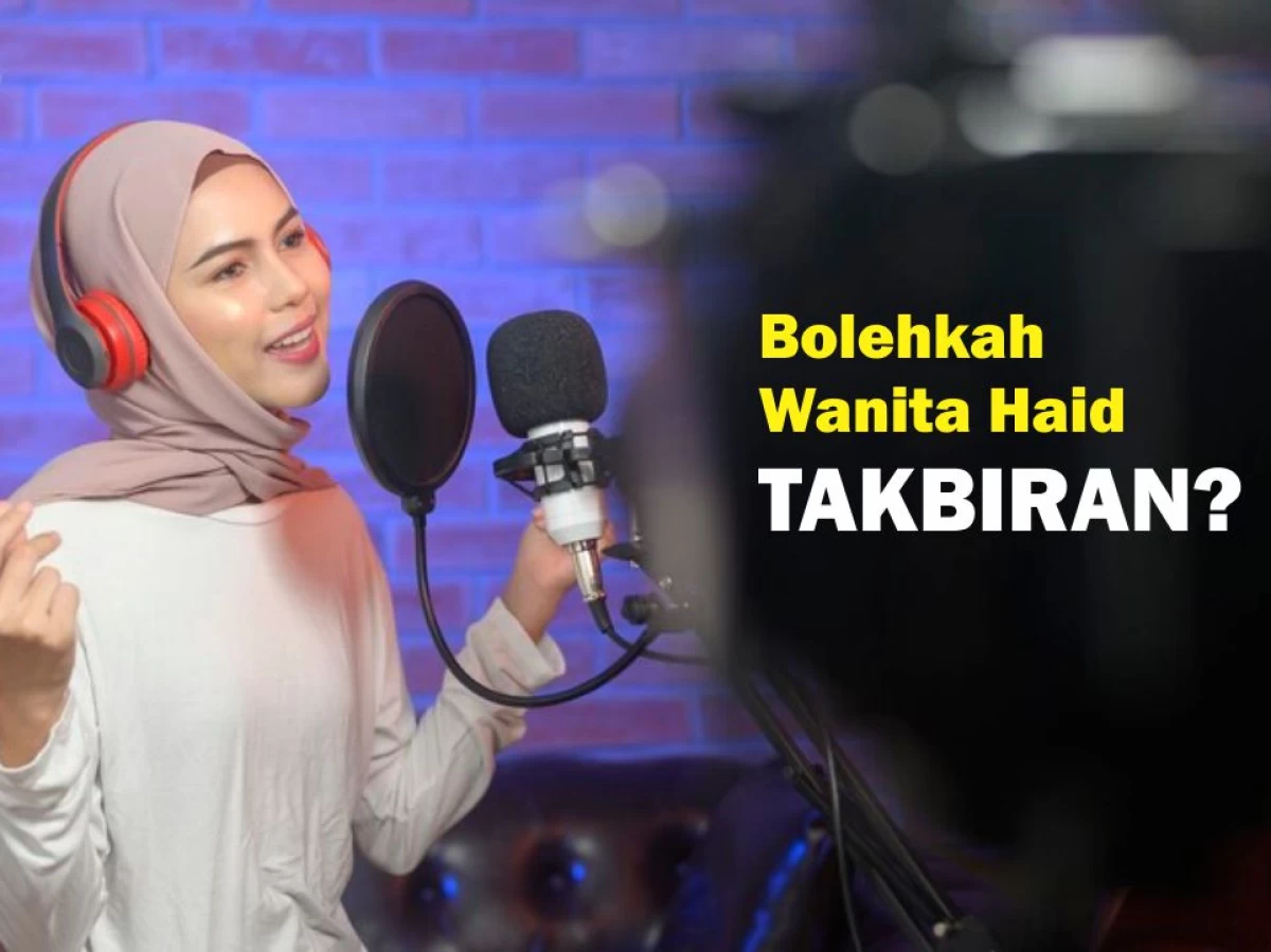 Apakah Wanita Haid Boleh Takbiran?
