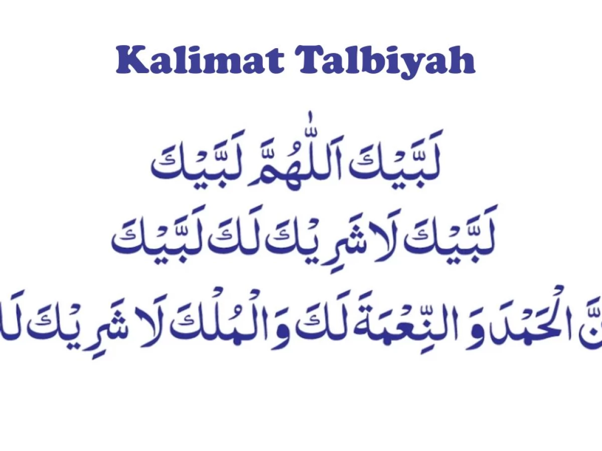 Sejarah Kalimat Talbiyah dalam Ibadah Haji