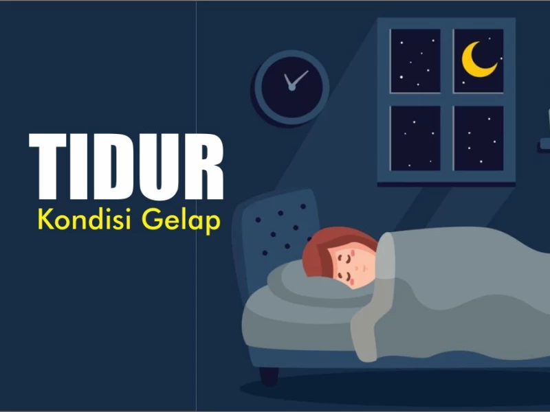 7 Manfaat dan Kesunahan Tidur dalam Kondisi Gelap