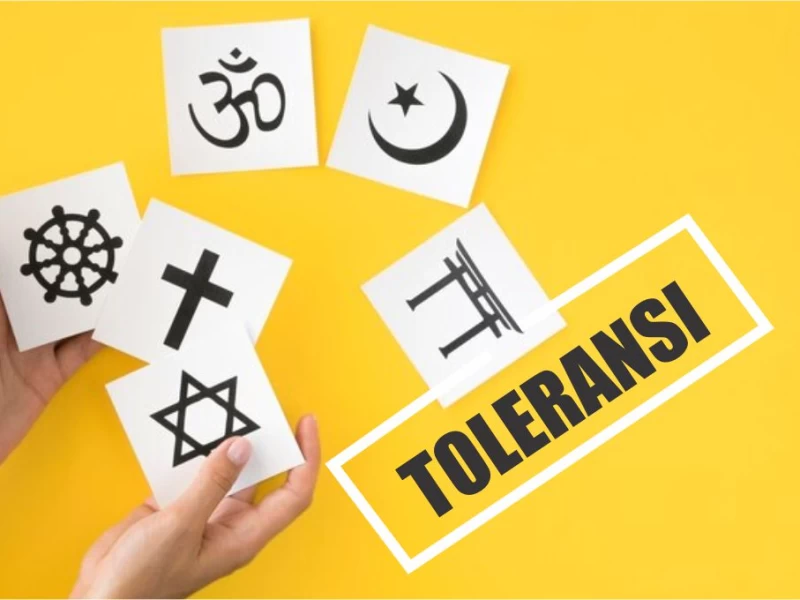 Toleransi: Definisi dan Batasannya pada Agama Lain